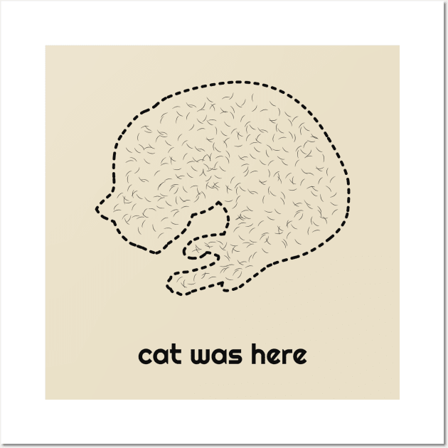 Cat was Here (black cat hair) Wall Art by curiousQ